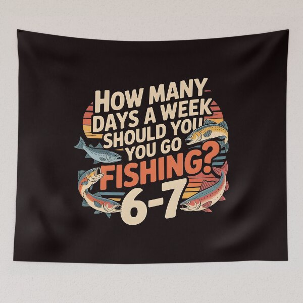 Item preview, Fishing Boys Humor – How Many Days a Week Should You Go Fishing designed and sold by Redgiant87x.