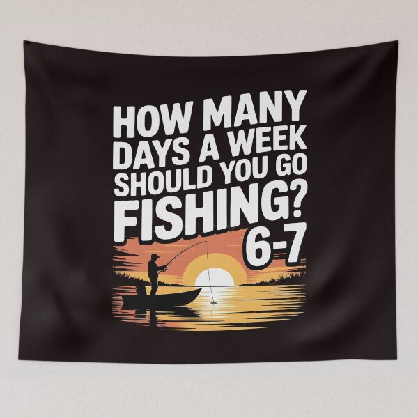 Item preview, 67 Fishing Days – How Many Days a Week Should You Go Fishing designed and sold by Redgiant87x.