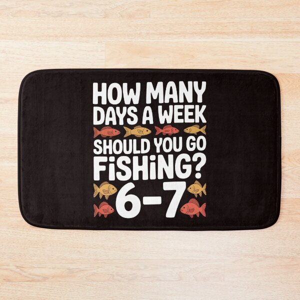 Item preview, Fishing Joke for Boys – How Many Days a Week Should You Go Fishing designed and sold by Redgiant87x.