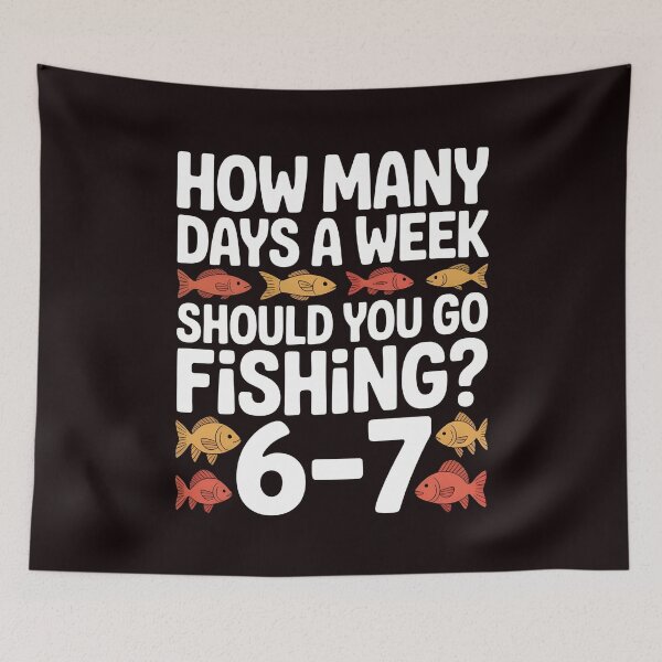 Item preview, Fishing Joke for Boys – How Many Days a Week Should You Go Fishing designed and sold by Redgiant87x.