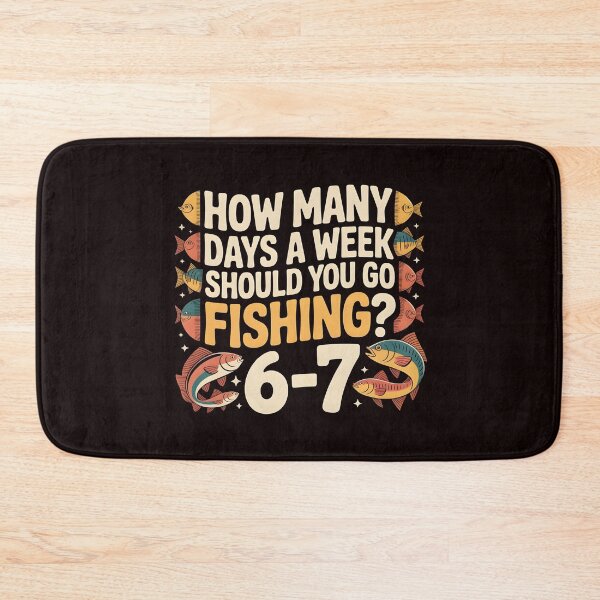 Item preview, How Many Days a Week Should You Go Fishing – 67 Forever designed and sold by Redgiant87x.