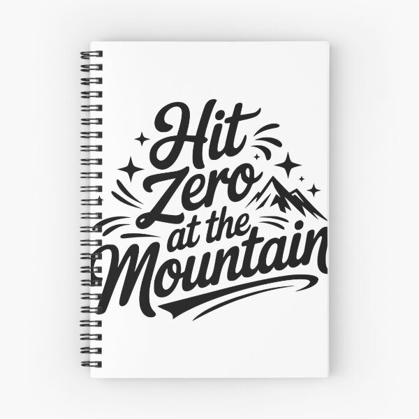 Item preview, Hit Zero at the Mountain designed and sold by FloraliteCo.