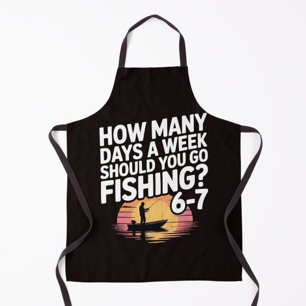 Item preview, Funny Fishing Meme – How Many Days a Week Should You Go Fishing designed and sold by Redgiant87x.