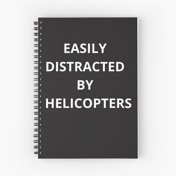 Aperçu de l'œuvre Easily Distracted by Helicopters – Funny Aviation Quote Text Tee créée et vendue par CuteOasis.