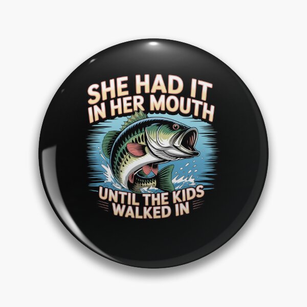 Item preview, She Had It In Her Mouth Until The Kids Walked In designed and sold by DianaStantzo.