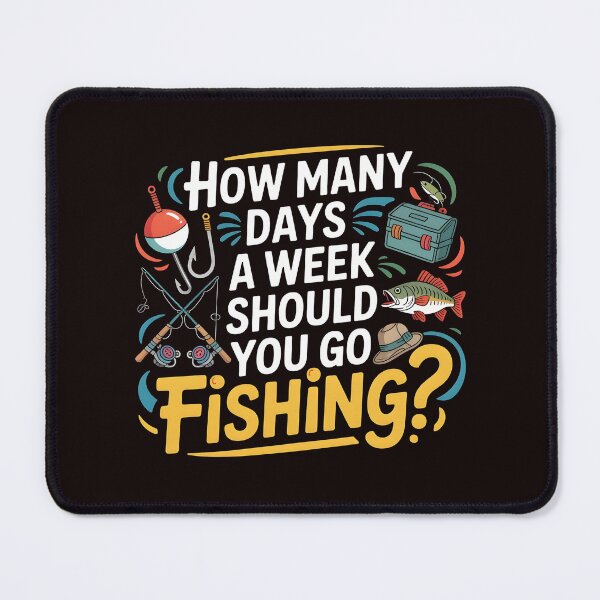 Item preview, 67 Days a Week – How Many Days Should You Go Fishing designed and sold by Redgiant87x.