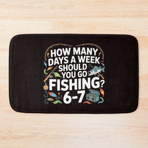 Item preview, Fishing Every Day – How Many Days Should You Go Fishing designed and sold by Redgiant87x.