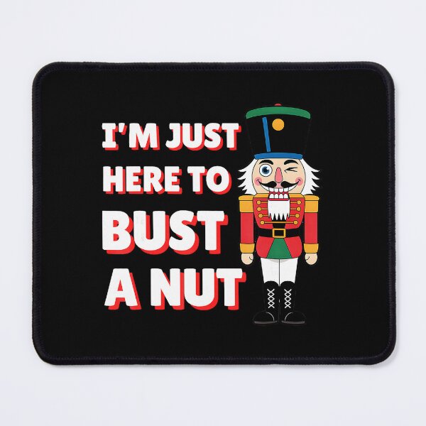 Item preview, Funny Christmas Nutcracker Bust A Nut Funny Christmas designed and sold by JEFDodsonArt.