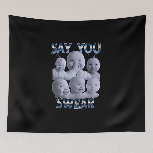 Item preview, Say You Swear Ai Niche Baby Holding Back Laugh Genz Meme designed and sold by love3617.