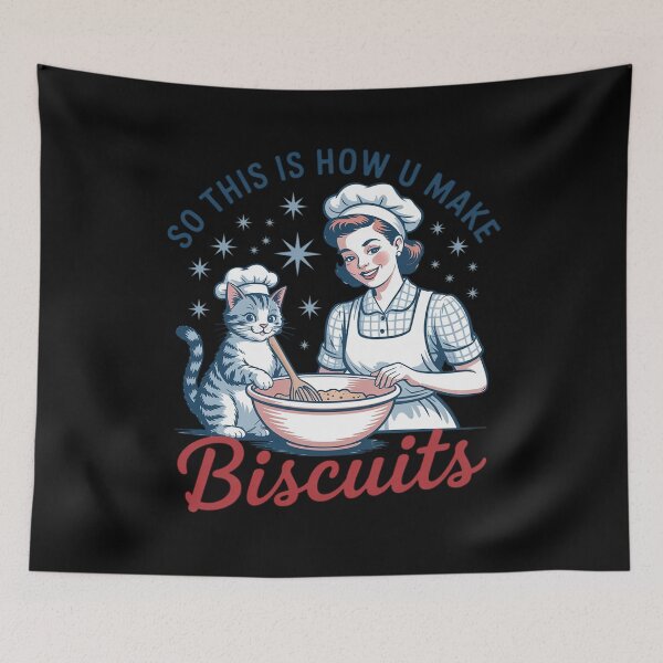 Item preview, So This Is How You Make Biscuits Cat Baking designed and sold by DianaStantzo.