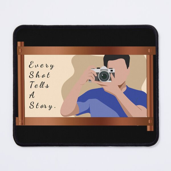 Item preview, Every shot tells a story– Camera Lover Quote Design designed and sold by PixelWaveBD.
