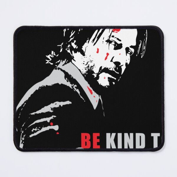 Item preview, John Wick Keanu Reeves Be Kind To Animals Graphic designed and sold by cautrapinacka.