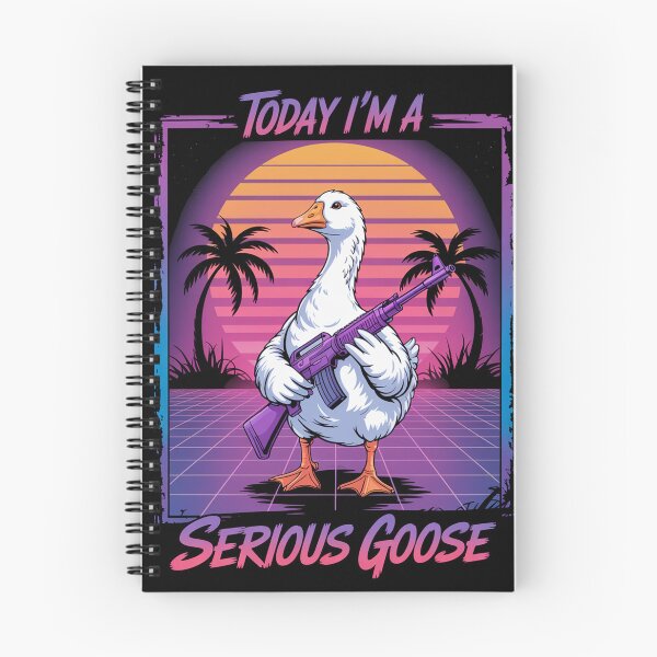 Item preview, Today I'M A Serious Goose designed and sold by MeowtivationP.