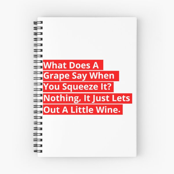 Item preview, What Does A Grape Say When You Squeeze It? (White on Red) designed and sold by toolongdidntdraw.
