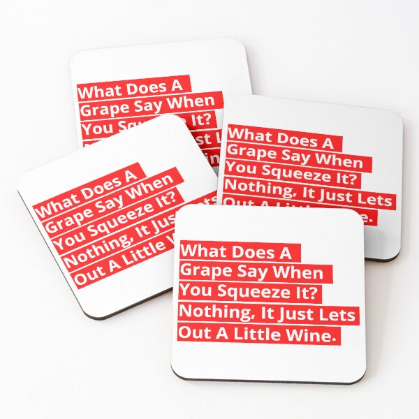 Item preview, What Does A Grape Say When You Squeeze It? (White on Red) designed and sold by toolongdidntdraw.