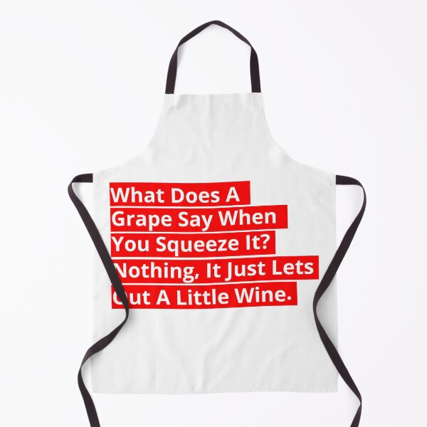 Item preview, What Does A Grape Say When You Squeeze It? (White on Red) designed and sold by toolongdidntdraw.