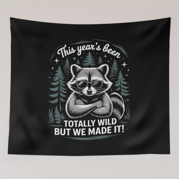 Item preview, This Year'S Been Wild But We Made It Raccoon End Of School designed and sold by MeowtivationP.