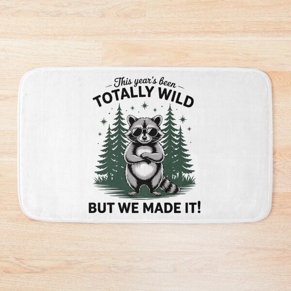 Item preview, This Year'S Been Wild But We Made It Raccoon End Of School designed and sold by MeowtivationP.