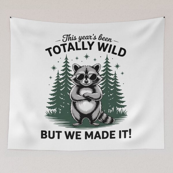 Item preview, This Year'S Been Wild But We Made It Raccoon End Of School designed and sold by MeowtivationP.