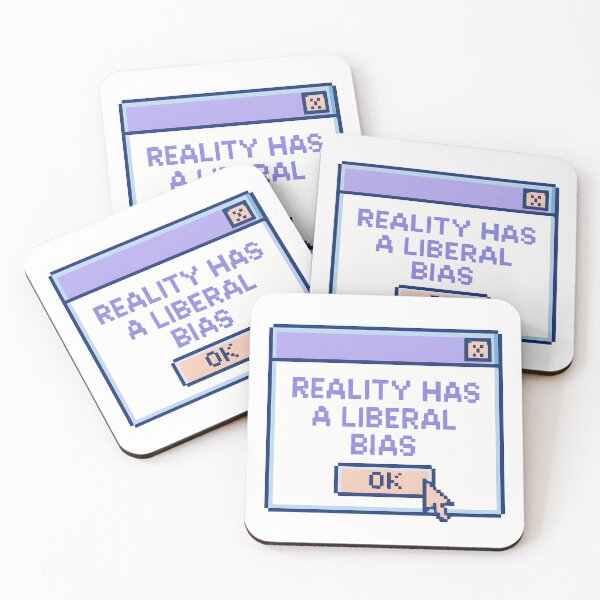 Item preview, Reality Has a Liberal Bias designed and sold by techdave.