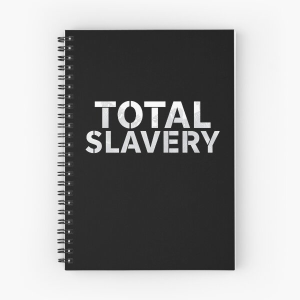 Item preview, Total slavery designed and sold by whatthefoxsays.