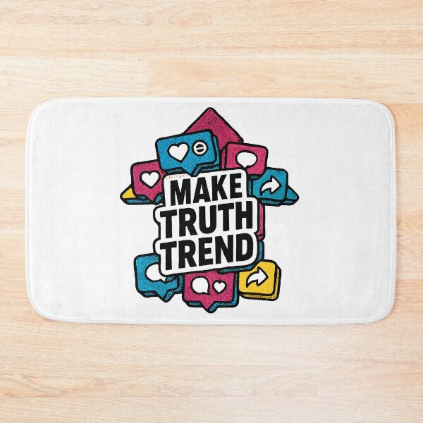 Item preview, Make Truth Trend designed and sold by techdave.