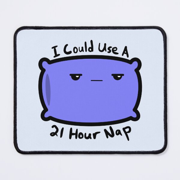 Item preview, I Could Use A 21 Hour Nap Funny Exhausted Pillow designed and sold by Murrays Designs.