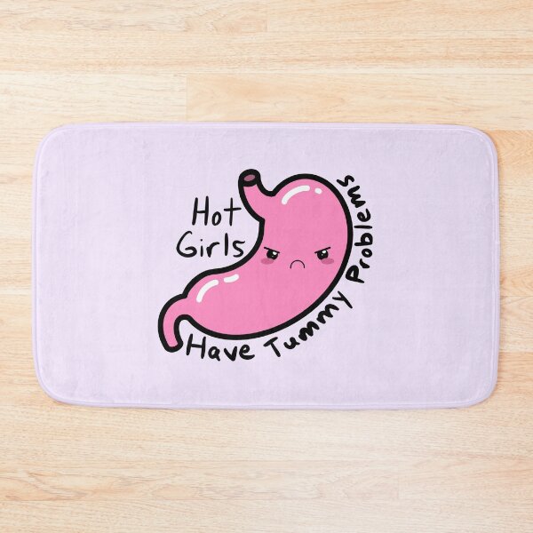 Item preview, Hot Girls Have Tummy Problems Kawaii Stomach designed and sold by Murrays Designs.