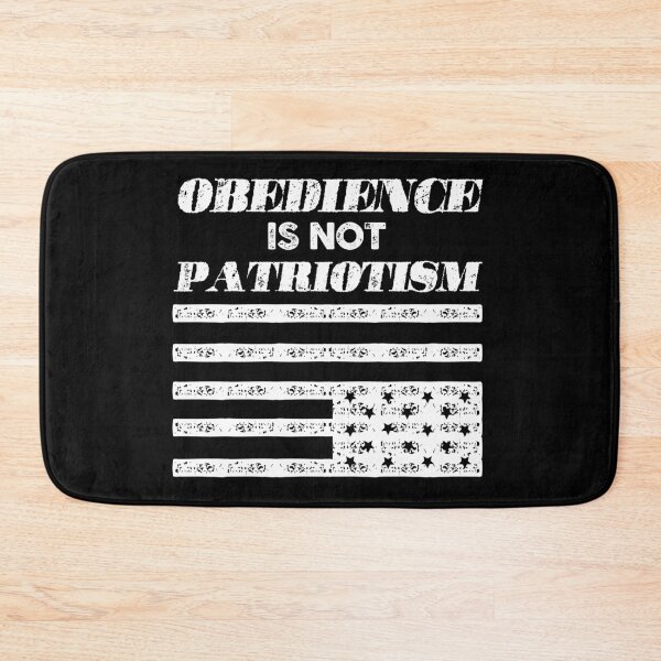 Item preview, Obedience is not patriotism designed and sold by remerasnerdas.