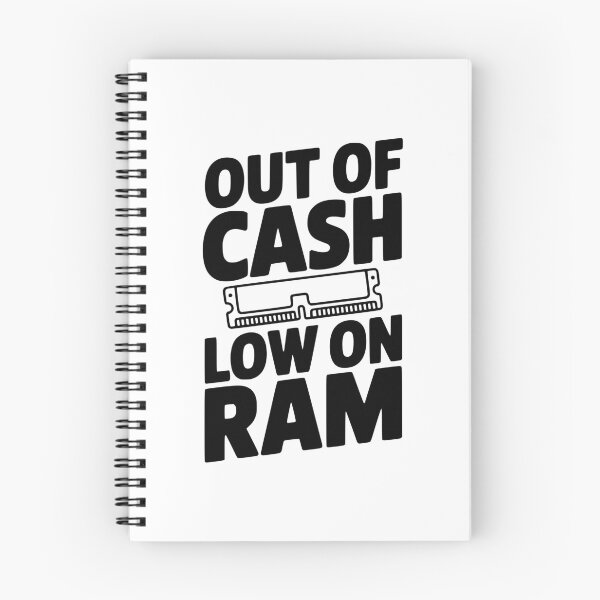 Item preview, Out of Cash Low on RAM designed and sold by Frank Ring.