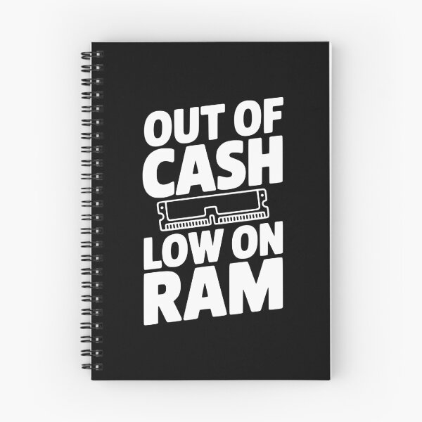 Item preview, Out of Cash Low on RAM designed and sold by Frank Ring.