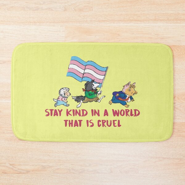 Item preview, Stay kind in a world that is cruel (trans) designed and sold by remerasnerdas.