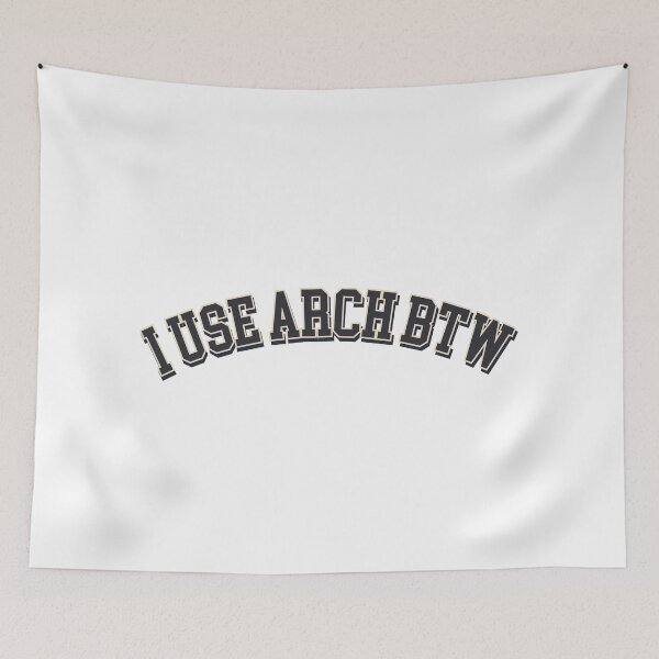 Item preview, I use arch btw designed and sold by stillshade.