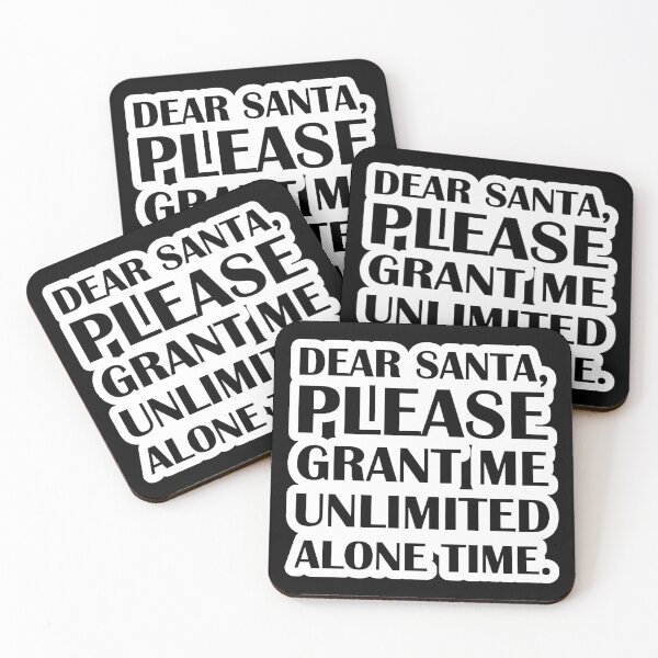 Item preview, Dear Santa, Please Grant Me Unlimited Alone Time. designed and sold by samellasnapp.