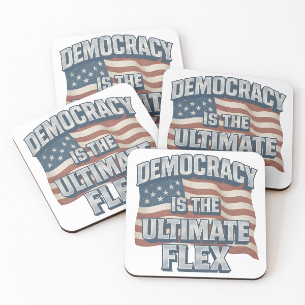 Item preview, DEMOCRACY IS THE ULTIMATE FLEX designed and sold by techdave.