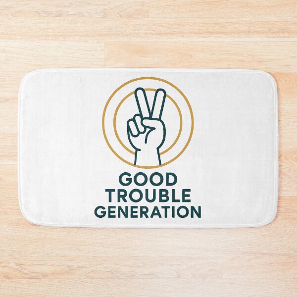 Item preview, GOOD TROUBLE GENERATION designed and sold by techdave.