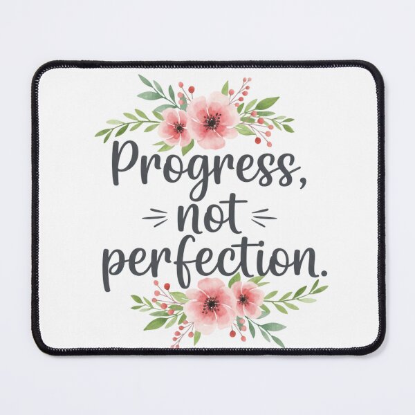 Item preview, Progress Not Perfection designed and sold by DraftNDreamShop.