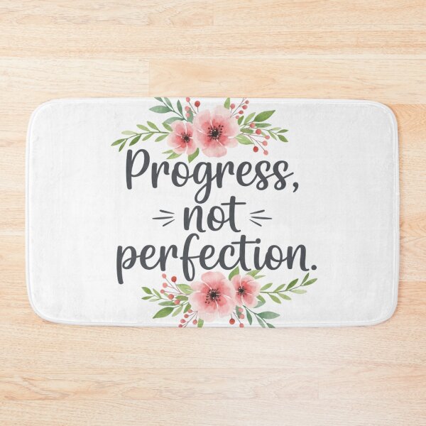 Item preview, Progress Not Perfection designed and sold by DraftNDreamShop.