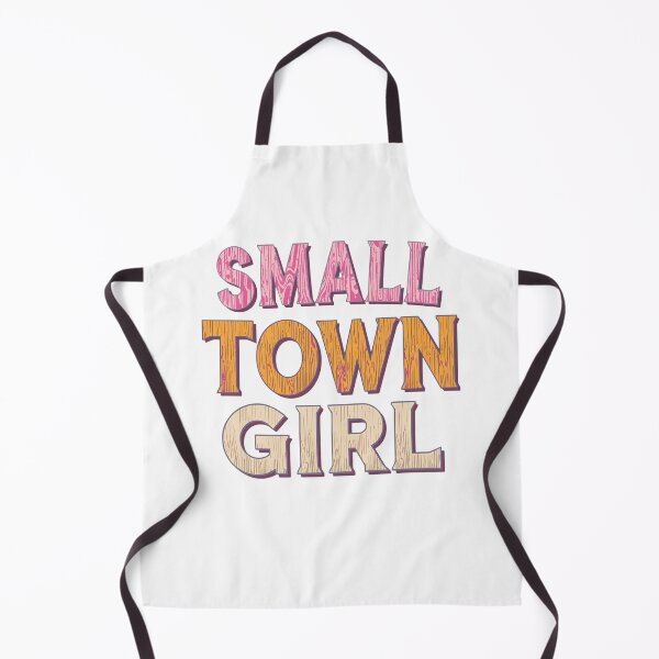 Item preview, Small town girl designed and sold by whatthefoxsays.
