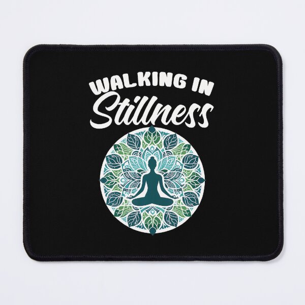 Item preview, Walking In Stillness Meditation Yoga Lovers Instructor Yogi designed and sold by EdithKelly1.