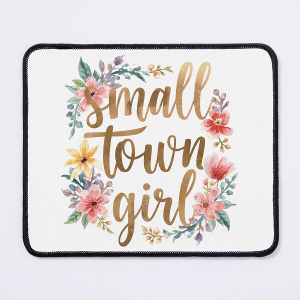 Item preview, Small town girl designed and sold by whatthefoxsays.