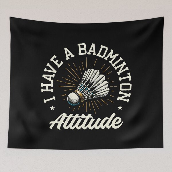 Item preview, I Have A Badminton Attitude designed and sold by JuneLisa1.