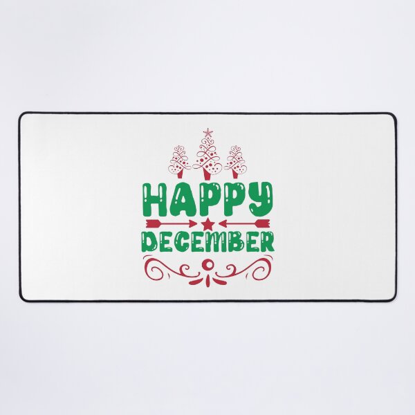Item preview, Happy December - Joyful Start to the Holiday Season Slogan designed and sold by FuzionRaptor.