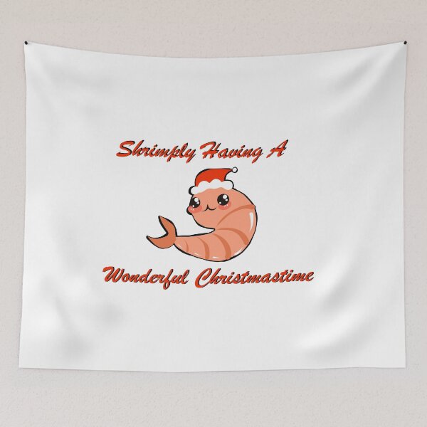 Item preview, Shrimply Having A Wonderful Christmastime designed and sold by HollyBudd.