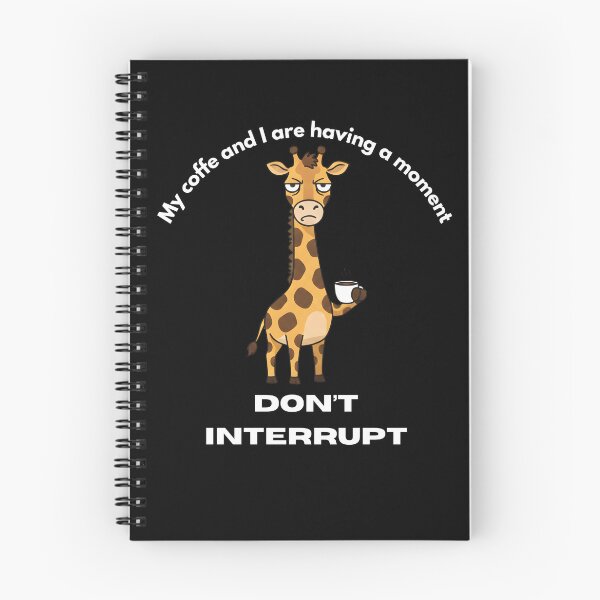 Item preview, My coffe and I are having a moment. Don't interrupt! (Giraffe) designed and sold by KesekDesigns.