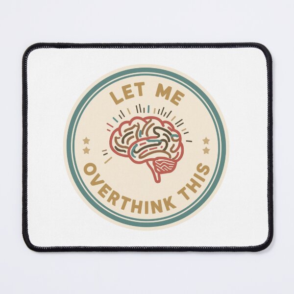 Item preview, Let Me Overthink This | Funny Anxiety & Overthinking Sticker for Introverts designed and sold by KiValuate.
