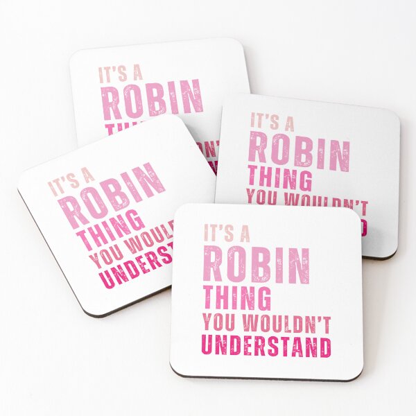 Item preview, Its A Robin Thing You Wouldnt Understand Funny Quote designed and sold by nryum.