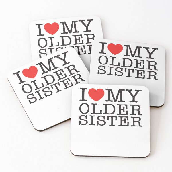 Item preview, I Love My Older Sister designed and sold by shitpostee.