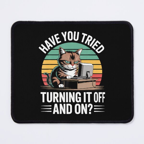 Item preview, Have You Tried Turning It Off And On Again designed and sold by AntoinetteKris.