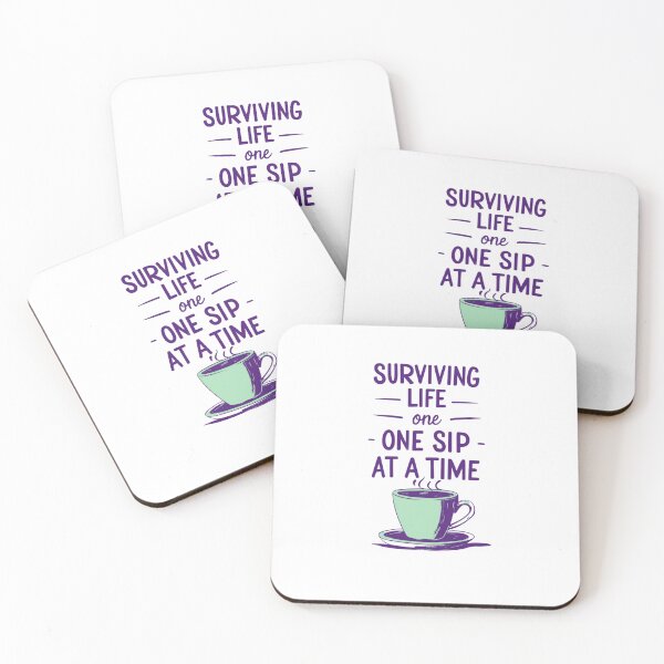 Item preview, Surviving Life One Sip At Time trending saying designed and sold by SloganSauce.